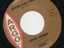 Etta James 45 Seven Day Fool ARGO EX northern soul R&B HEAR