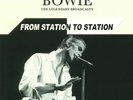 BOWIE, David - From Station To Station: The Legendary Broadcasts - Vinyl (LP)