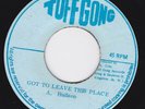 A HUDSON - GOT TO LEAVE THIS PLACE on TUFF GONG label  - 1st Press -  EXCELLENT
