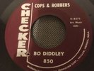 BO DIDDLEY / Cops & Robbers / Down Home Train - 7” CHECKER 850 U-8272 / U-8273