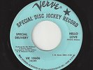 ?SPECIAL DELIVERY Hello Love/Love Is Contagious Verve 10606 SUNSHINE POP ROCK?