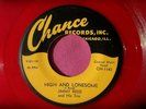 JIMMY REED - High and Lonesome - 45 rpm - CHANCE 1142 - Red Wax Vinyl