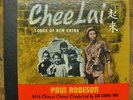 Paul Robson Chee Lai Songs of New China Chinese Chorus by Liu Luang-Mo 78rpm