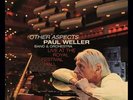 Paul Weller-Other Aspects, Live At The Royal Festival Hall [VINYL] CD Box set  N