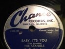78 Rpm; R&B;  THE SPANIELS; Baby Its You & Bounce     Chance-1141