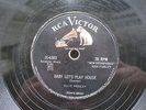 ELVIS PRESLEY 78 RPM BABY LET'S PLAY HOUSE / I'M LEFT..... US RCA VICTOR 20-6383