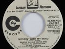 Modern Soul 45 CLARENCE CARTER Messin' With My Mind ICHIBAN promo HEAR