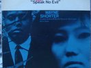 Wayne Shorter Speak No Evil LP BLUE NOTE RE 70's blue label RVG Stereo VG+ Vinyl
