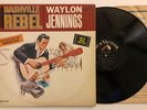 Waylon Jennings - Nashville Rebel - 1966 US Mono 1st Press (NM-)