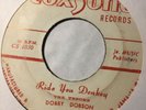 DOBBY DOBSON / TONETTS - ride you donkey b/w i’ll give it to you - COXSONE RARE