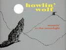 Howlin' Wolf - Moanin' In The Moonlight (New Vinyl LP) - 1958 - New Blues LP