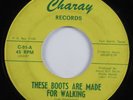 Soul Funk 45 CRESA WATSON These Boots Are Made For Walking CHARAY HEAR