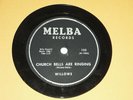 WILLOWS-Church Bells Are Ringing (1956) MELBA 10