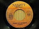 Mark Seven UNLTD 45 Touch Of Goodbye bw In Love With Neighbors My Wife on Abbott