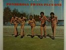 Ponderosa Twins Plus One 