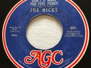 NORTHERN SOUL Joe Hicks DON'T IT MAKE YOU FEEL FUNKY AGC 45 rare NM