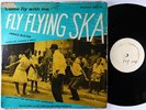 V/A - Fly Flying Ska LP - Soulsville Center Jamaica