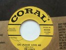 Doo Wop 45 The Lyrics Coral Lbl. Oh Please Love Me PROMO