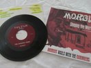 RARE ORIGINAL Detroit Halloween Novelty MORGUS CREEP Daringers 45 record REDUCED