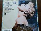 MADONNA True Blue / Ain't No Big Deal 7