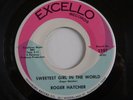 Sweetest Girl In The World Roger Hatcher Excello Original Vinyl Record M-