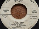 45rpm MAD Magazine Promo ABC 10,013 ALFRED E. NEUMAN What Me Worry? / Potrzebie