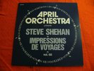 STEVE SHEHAN Impressions de voyage - CBS APRIL  LP April Orchestra APR 68