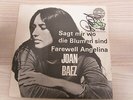 Single /  Joan Baez ?– Sagt Mir Wo Die Blumen Sind / MIT ORIG.AUTOGRAMM / RAR /
