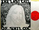 THE LAST CALL OF SHILOH - '72 ORIGINAL PRIVATE lbl Xian Psych NM LP - Archivist