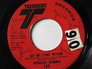 RENALDO DOMINO-LET ME COME WITHIN ON TWINIGHT FUNK 45-HEAR