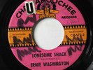 ERNIE WASHINGTON-LONESOME SHACK ON CHATTAHOOCHEE NORTHERN 45-HEAR