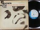 Blue Mitchell - Down With It (1965) LP (VG/VG+) MEGA Rare Blue Note NY 1st Ear