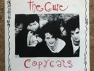 THE CURE - Copycats 7