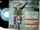 BENNY QUICK MOTORBIENE / DENN DU KÜSST SO HEISS 7 
