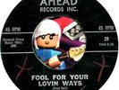BOB JOSEPH FOOL FOR YOUR LOVIN WAYS GROUP ROCK 45 RPM VINYL MUSIC RECORD