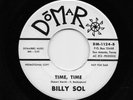 Billy Sol - Time Time / When You're Alone (Soul, 45) 1124