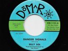 Billy Sol - Danger Signals / Doggin' Around (Soul, 45) 1122