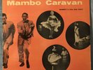 Machito, Tito Puente, Joe Loco, Mambo Caravan, Tico Records LP 1007, Cha Cha