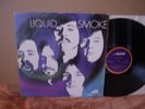 LIQUID SMOKE - SAME Orig AVCO EMBASSY AV 33005 '70 LP US PSYCH HARD ROCK rare