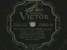 Fess Williams & His Royal Flush Orch 'Just../Everything's..' Victor 23003 78 rpm
