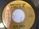 NORTHERN SOUL- Etta James - Somethings Got A Hold On Me - Argo