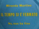 MIRANDA MARTINO RARO IL TEMPO SI E' FERMATO 7