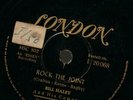 78 RPM - BILL HALEY - ROCK THE JOINT / LIVE IT UP - LONDON L 20068