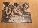 AMBROS & FENDRICH & DUJMIC  - S'NASERL(= HANS MOSER)/ FETT WIE EIN RADIERER -TOP