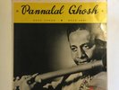 PANNALAL GHOSH   IMPORT LP   INDIAN FLUTE CLASSICAL DRONE LP   RAAG YAMAN