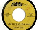 HELENE SMITH 45 You Got To Do Your Share DEEP CITY Rec 66 Hear  MIAMI Soul REID