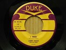 Larry Davis 45 I Tried bw Texas Flood on Duke