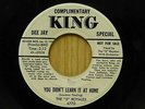 5 Royals promo 45 You Didnt Learn It At Home bw Every Dog Has His Day on King