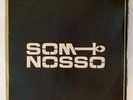 SOM NOSSO LP ORIG PRESS BRAZIL FUNK SOUL BREAKS PROG BOSSA NOVA JAZZ BLACK RIO