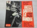 ANCIEN EP 45 TOURS B.O. FAITES SAUTER LA BANQUE PAUL MAURIAT LOUIS DE FUNES